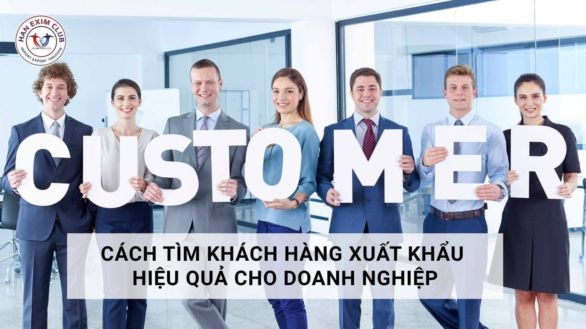 Cách tìm khách hàng xuất khẩu