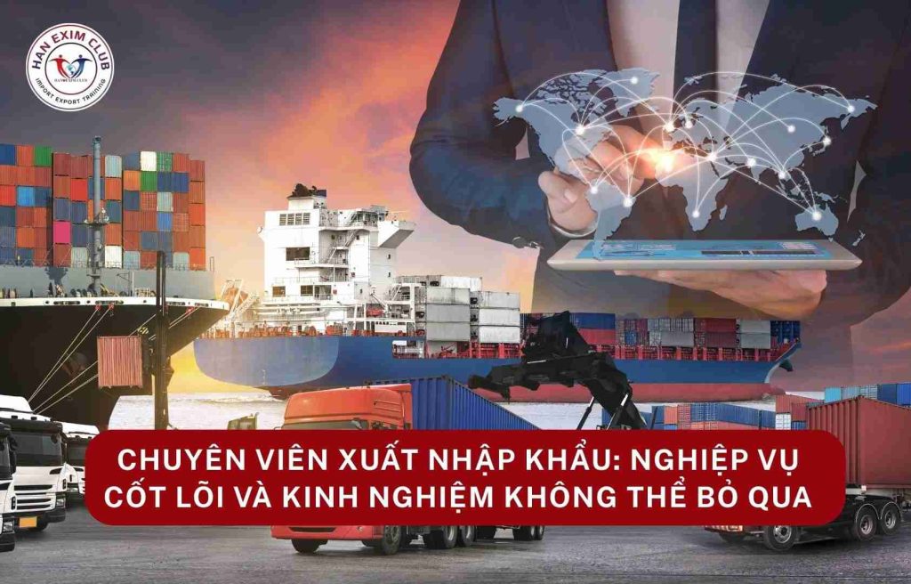 Chuyên viên xuất nhập khẩu