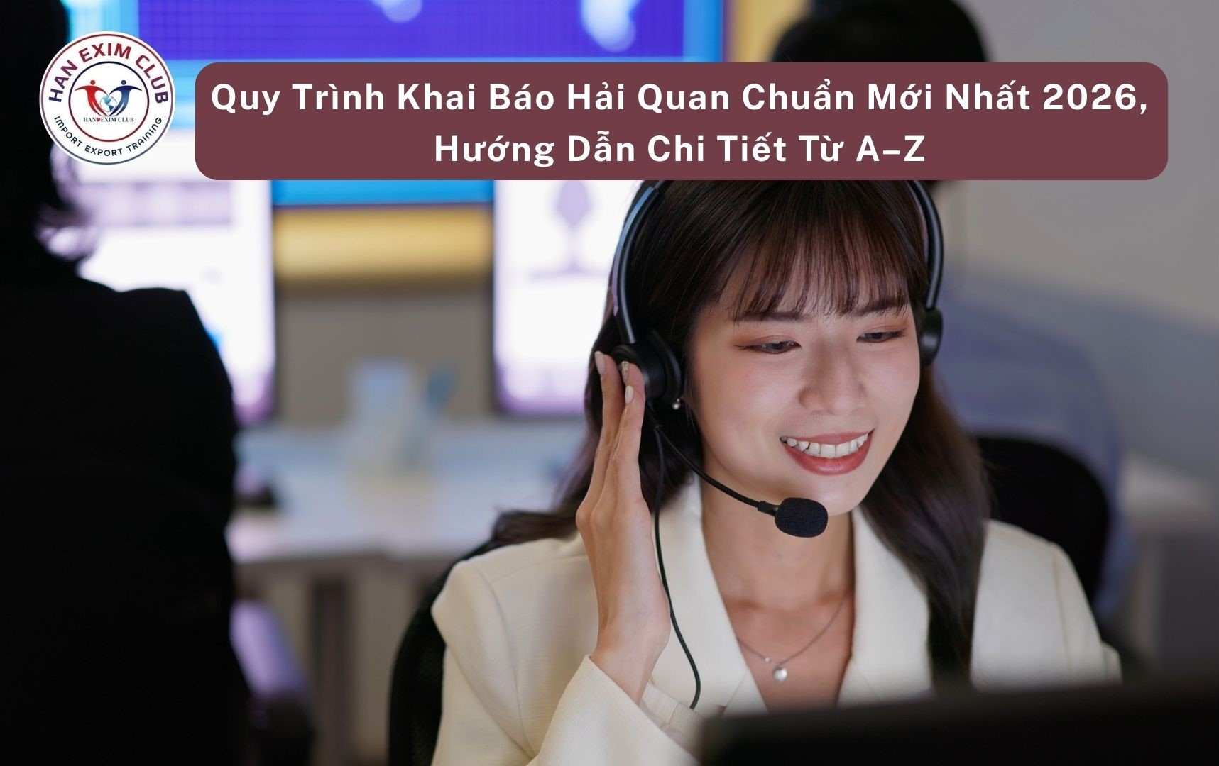 Quy trình khai báo hải quan