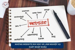 Những website khi học và làm nghiệp vụ xuất nhập khẩu