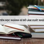 Sinh Viên Học Ngành Gì Để Làm Xuất Nhập Khẩu?