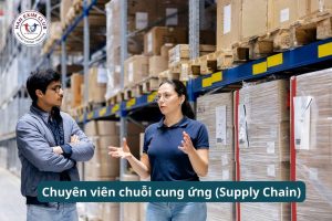 Chuyên viên chuỗi cung ứng (Supply Chain).