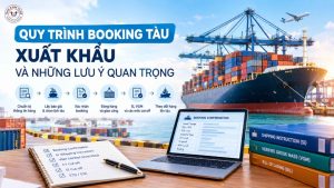 Quy trình booking tàu xuất khẩu
